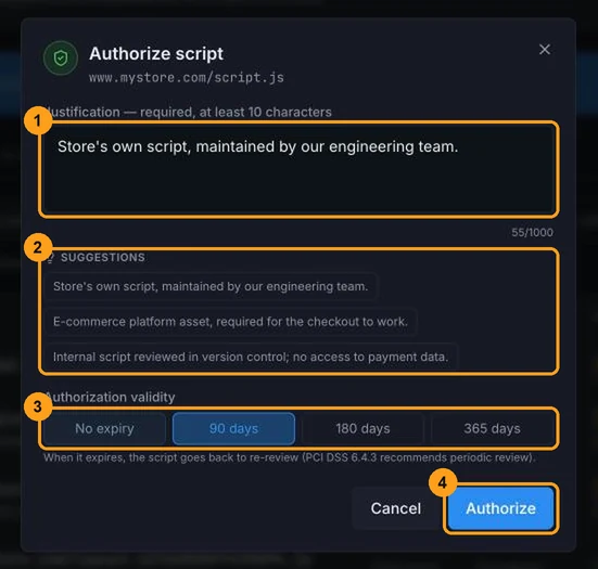Authorize script modal with the justification field, the suggestions, the validity options and the Authorize button